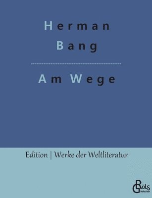Am Wege