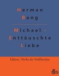 Michael - Enttuschte Liebe