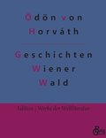 Geschichten aus dem Wiener Wald