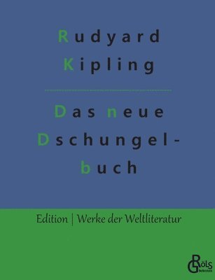 Rudyard Kipling, Redaktion Gröls-Verlag - Das neue Dschungelbuch, Häftad