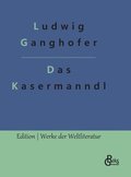 Das Kasermanndl