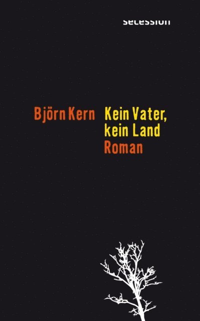 Bjorn Kern - Kein Vater, kein Land, E-bok