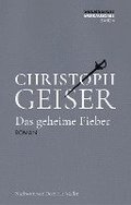 Das geheime Fieber