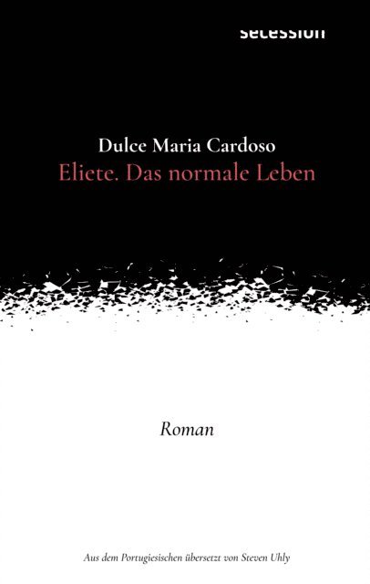 Dulce Maria Cardoso - Eliete. Das Normale Leben, E-bok