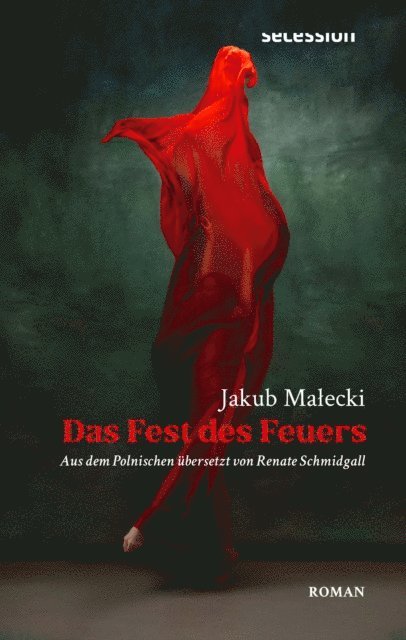 Jakub Malecki - Das Fest des Feuers, E-bok