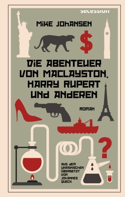 Mike Johansen - Die Abenteuer von MacLayston, Harry Rupert und anderen, E-bok