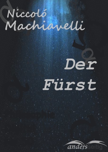 Niccolo Machiavelli - Der Fürst, E-bok