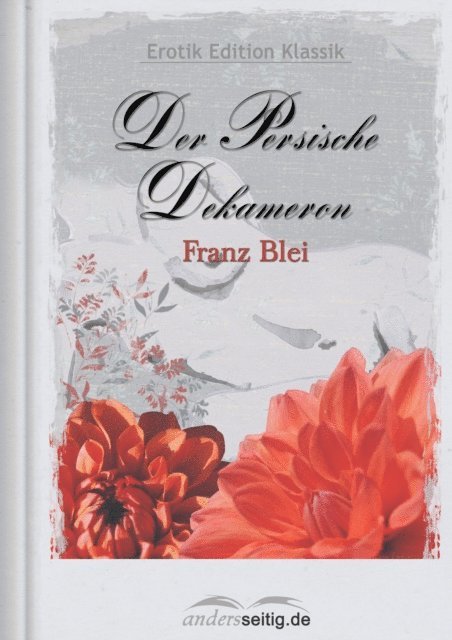 Christian Friedrich Hunold - Der Persische Dekameron, E-bok