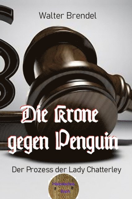 Walter Brendel - Die Krone gegen Penguin, E-bok. Tillgänglighet: Lägg i varukorg