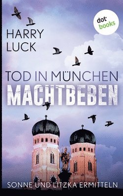 Harry Luck - Tod in München - Machtbeben, Häftad