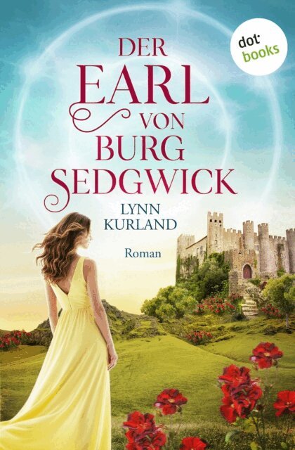 Lynn Kurland - Der Earl von Burg Sedgwick, E-bok