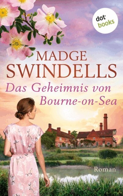 Madge Swindells - Das Geheimnis von Bourne-on-Sea - oder: Das Erbe der Lady Godiva, E-bok