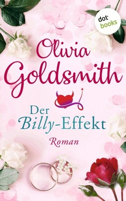 Olivia Goldsmith - Der Billy-Effekt, E-bok