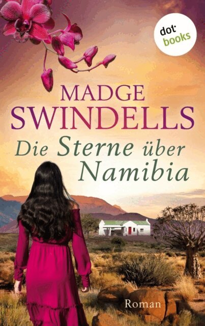 Madge Swindells - Die Sterne uber Namibia, E-bok