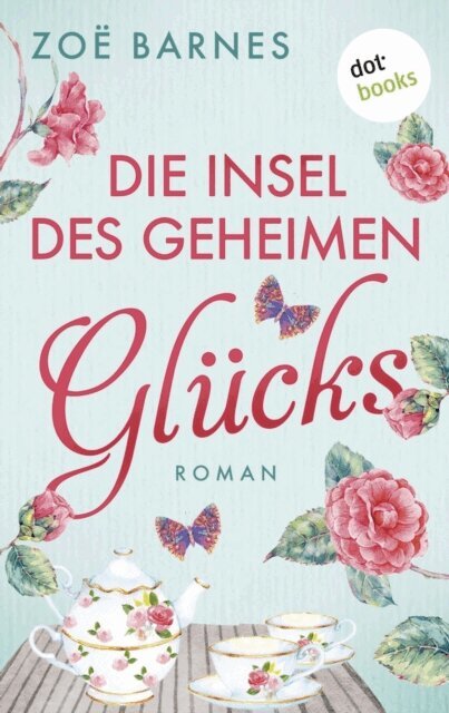 Zoe Barnes - Die Insel des geheimen Glücks, E-bok