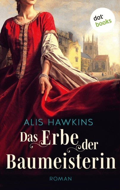Alis Hawkins - Das Erbe der Baumeisterin, E-bok