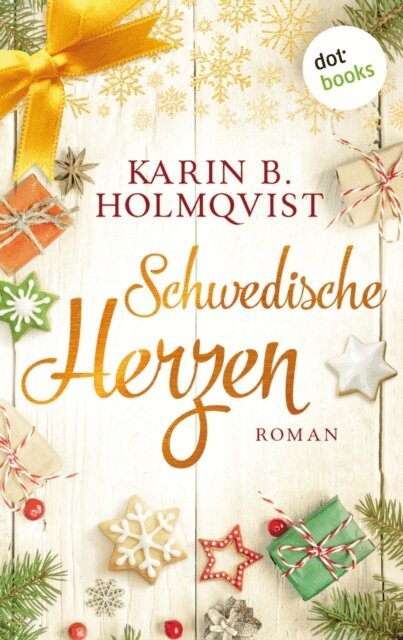 Karin B. Holmqvist - Schwedische Herzen, E-bok