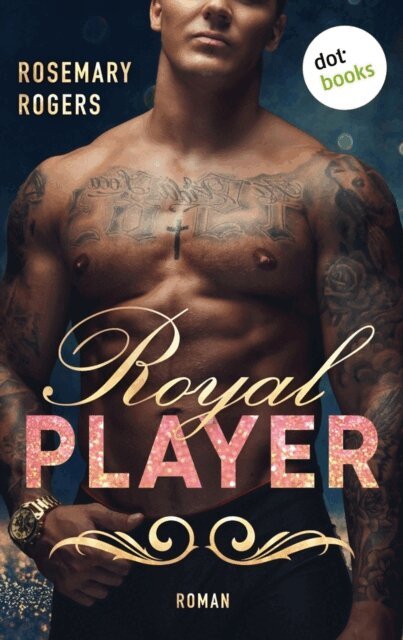 Rosemary Rogers - Royal Player, E-bok