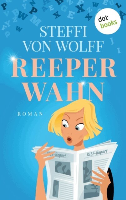 Steffi von Wolff - Reeperwahn, E-bok