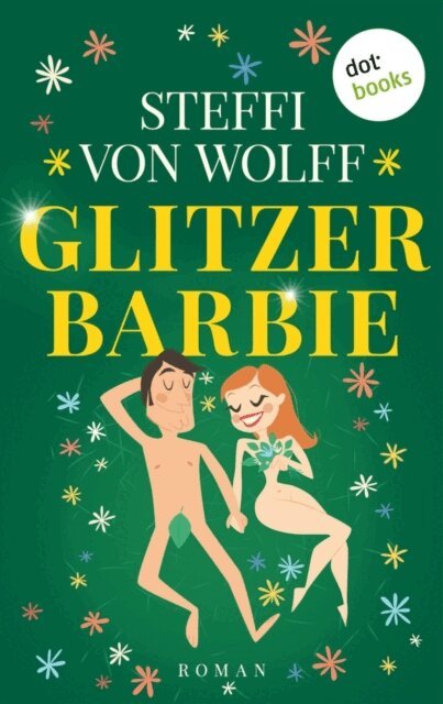 Steffi von Wolff - Glitzerbarbie, E-bok