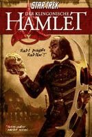 William Shakespeare, Nick Nicholas, Andrew Strader - Der Klingonische Hamlet, Häftad