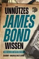 Danny Morgenstern - Unnützes James Bond Wissen, Häftad. Tillgänglighet: Lägg i varukorg