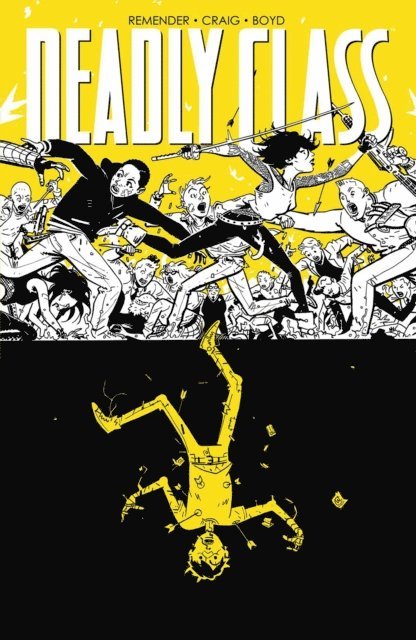 Rick Remender - Deadly Class 4: Stirb für mich!, E-bok