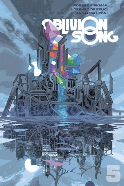 Robert Kirkman - Oblivion Song 5, E-bok