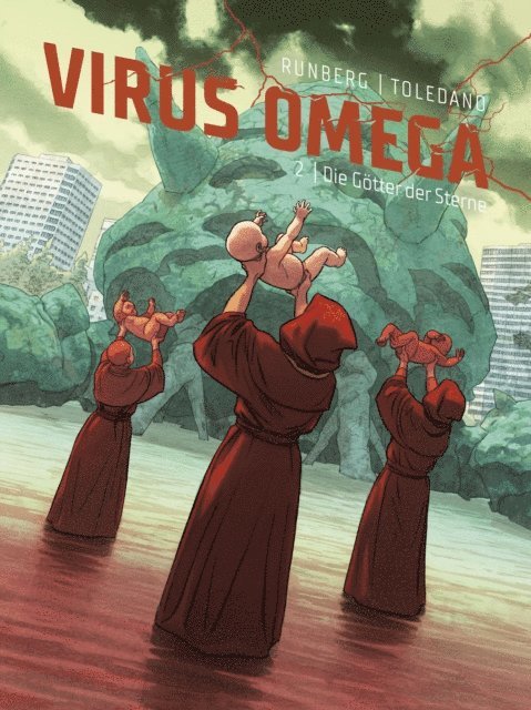 Sylvain Runberg - Virus Omega 2: Die Götter der Sterne, E-bok
