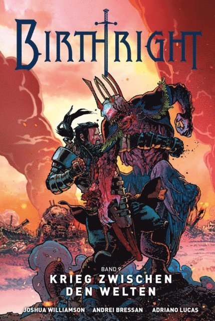 Joshua Williamson - Birthright 9: Krieg zwischen den Welten, E-bok