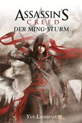 Assassin''s Creed: Der Ming-Sturm