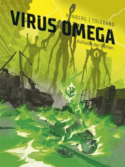Sylvain Runberg - Virus Omega 3: Kollision der Welten, E-bok