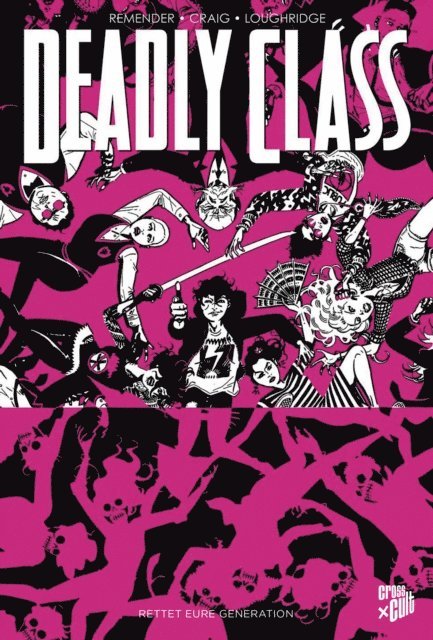 Rick Remender - Deadly Class 10, E-bok