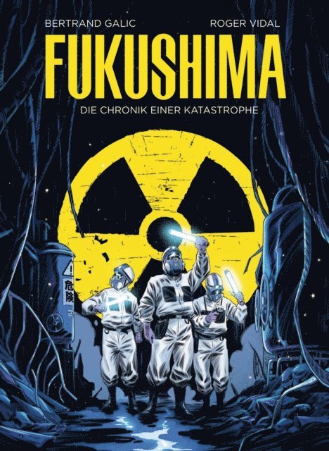Bertrand Galic - Fukushima, E-bok