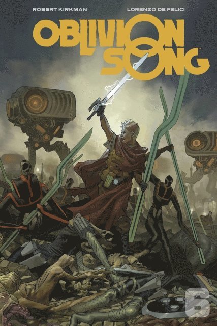 Robert Kirkman - Oblivion Song 6, E-bok