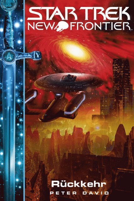 Peter David - Star Trek – New Frontier: Rückkehr, E-bok