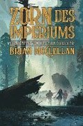Die Gtter von Blut und Pulver: Zorn des Imperiums