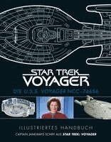 Diverse - Illustriertes Handbuch: Die U.S.S. Voyager NCC-74656 / Captain Janeways Schiff aus Star Trek: Voyager, Inbunden