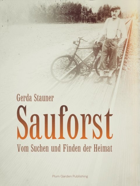 Gerda Stauner - Sauforst, E-bok