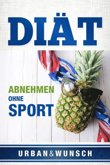 UrbanUndWunsch - Diät, E-bok
