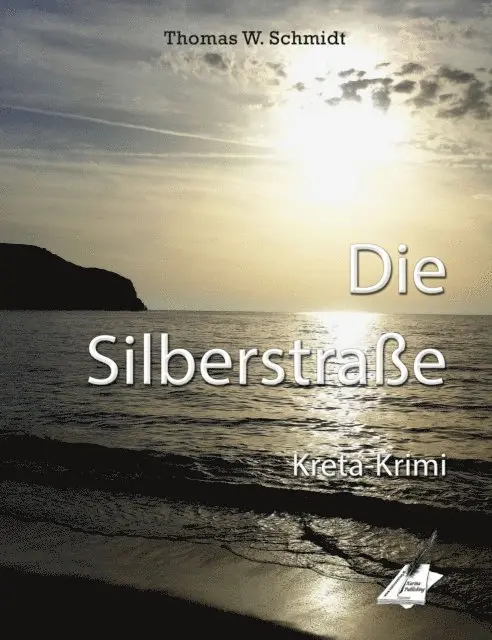 Thomas W. Schmidt - Die Silberstraße, E-bok. Tillgänglighet: Lägg i varukorg