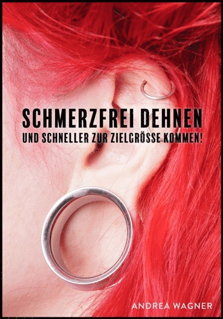 Andrea Wagner - Schmerzfrei Dehnen, E-bok