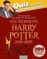 Sebastian Jacoby, Silke Meuche, Vanessa Engelhardt - Quiz dich schlau mit dem Quizgott: Harry Potter Fan-Quiz Rätsel, Häftad. Tillgänglighet: Lägg i varukorg