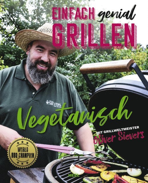 Oliver Sievers - Einfach genial Grillen: Vegetarisch, E-bok. Tillgänglighet: Lägg i varukorg