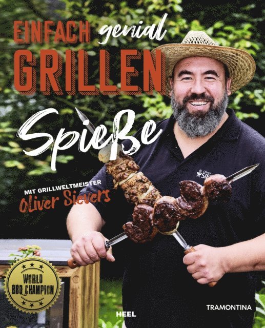 Oliver Sievers - Einfach genial Grillen: Spieße, E-bok. Tillgänglighet: Lägg i varukorg