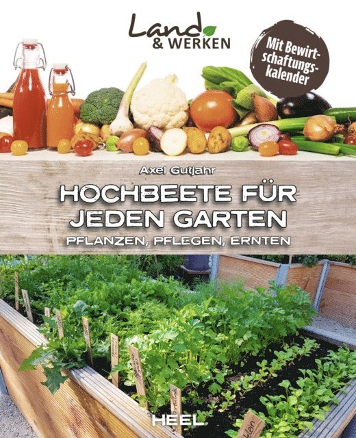 Axel Gutjahr - Hochbeete für jeden Garten, E-bok