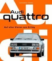 Jan Henrik Muche - Audi Quattro, Inbunden