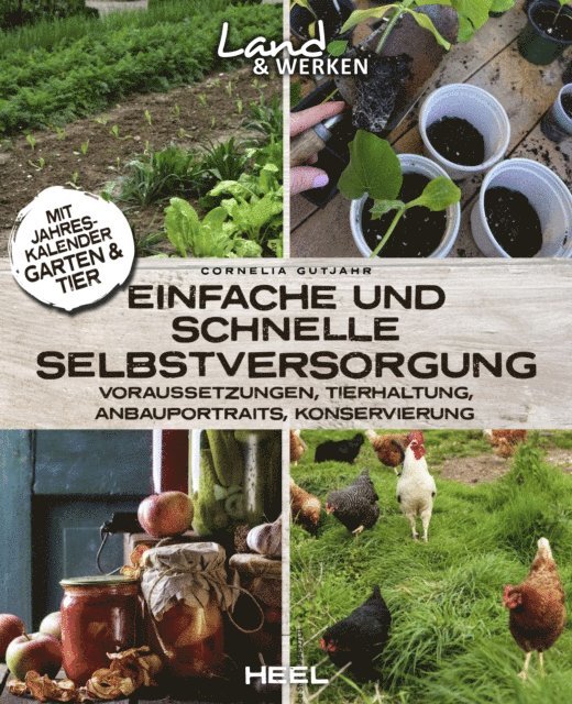 Axel Gutjahr - Einfache und schnelle Selbstversorgung, E-bok