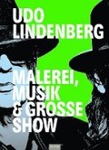 Udo Lindenberg - Malerei, Musik & Groe Show