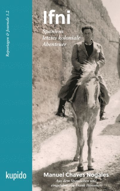 Manuel Chaves Nogales, Frank Henseleit - Ifni, E-bok
